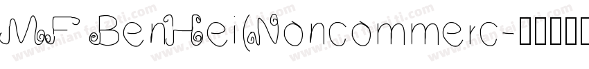 MF BenHei(Noncommerc字体转换